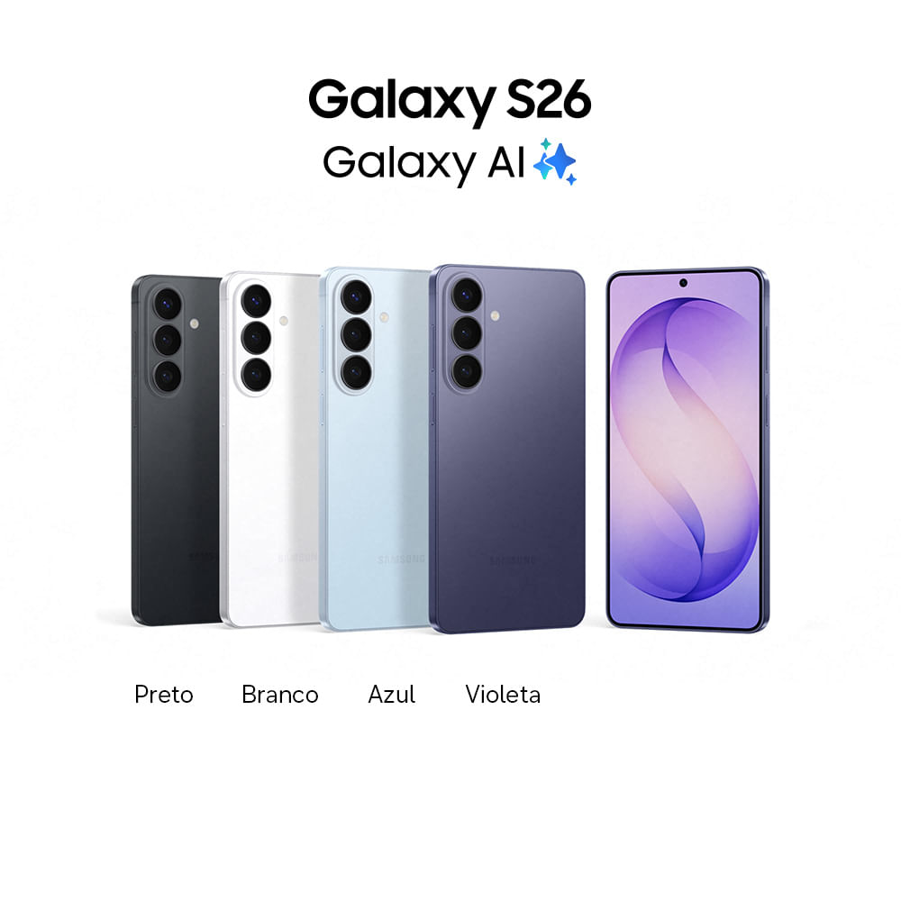 Celular Samsung Galaxy S26 5G, 256GB, 12GB, Galaxy AI - Samsung Brasil